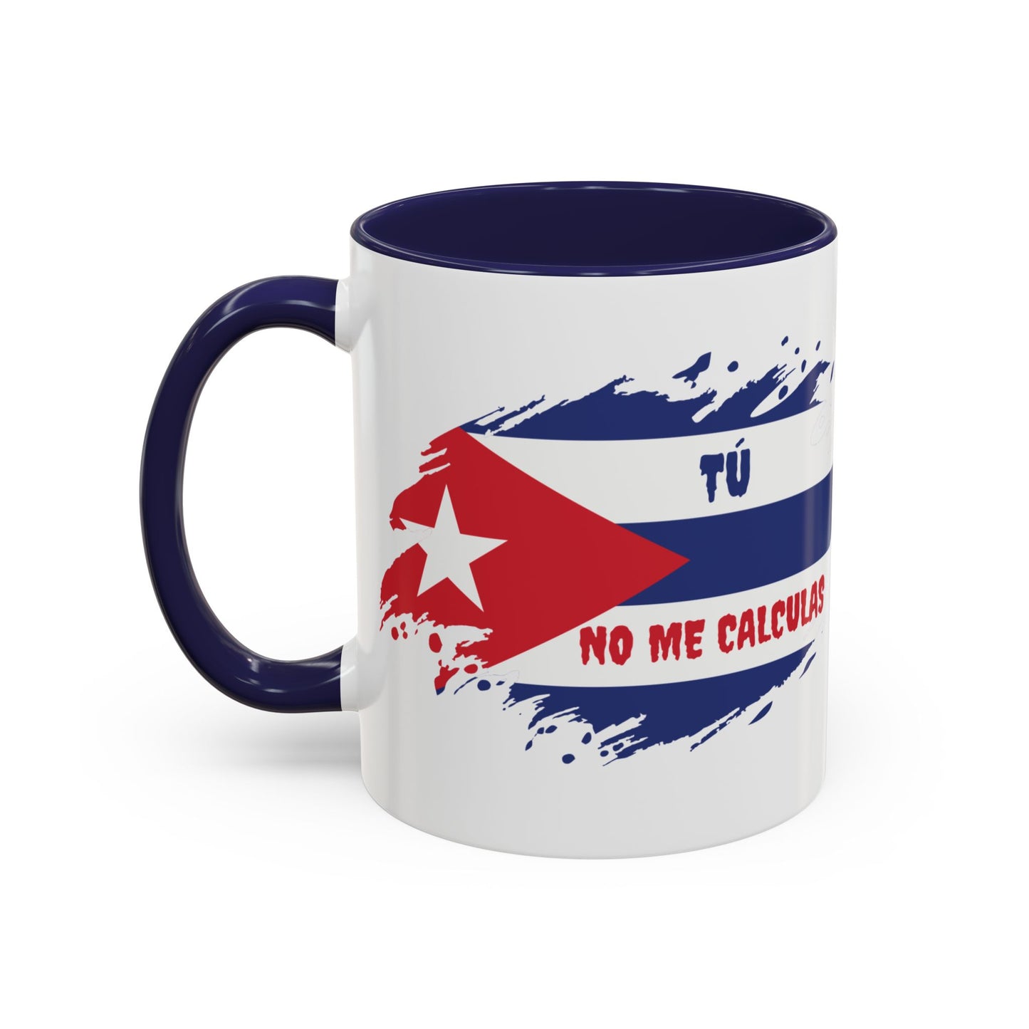 Cuban Pride Accent Coffee Mug - 'Tú No Me Calculas'