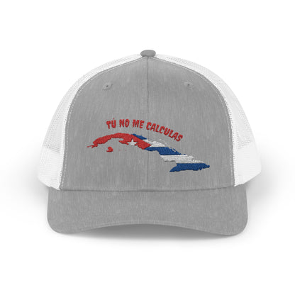 Cuban Pride Snapback Trucker Cap - 'Tú No Me Calculas' Design