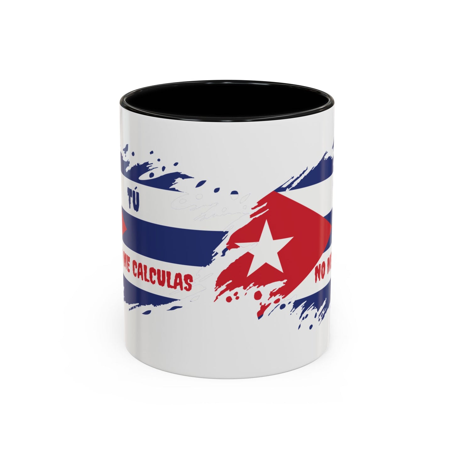 Cuban Pride Accent Coffee Mug - 'Tú No Me Calculas'