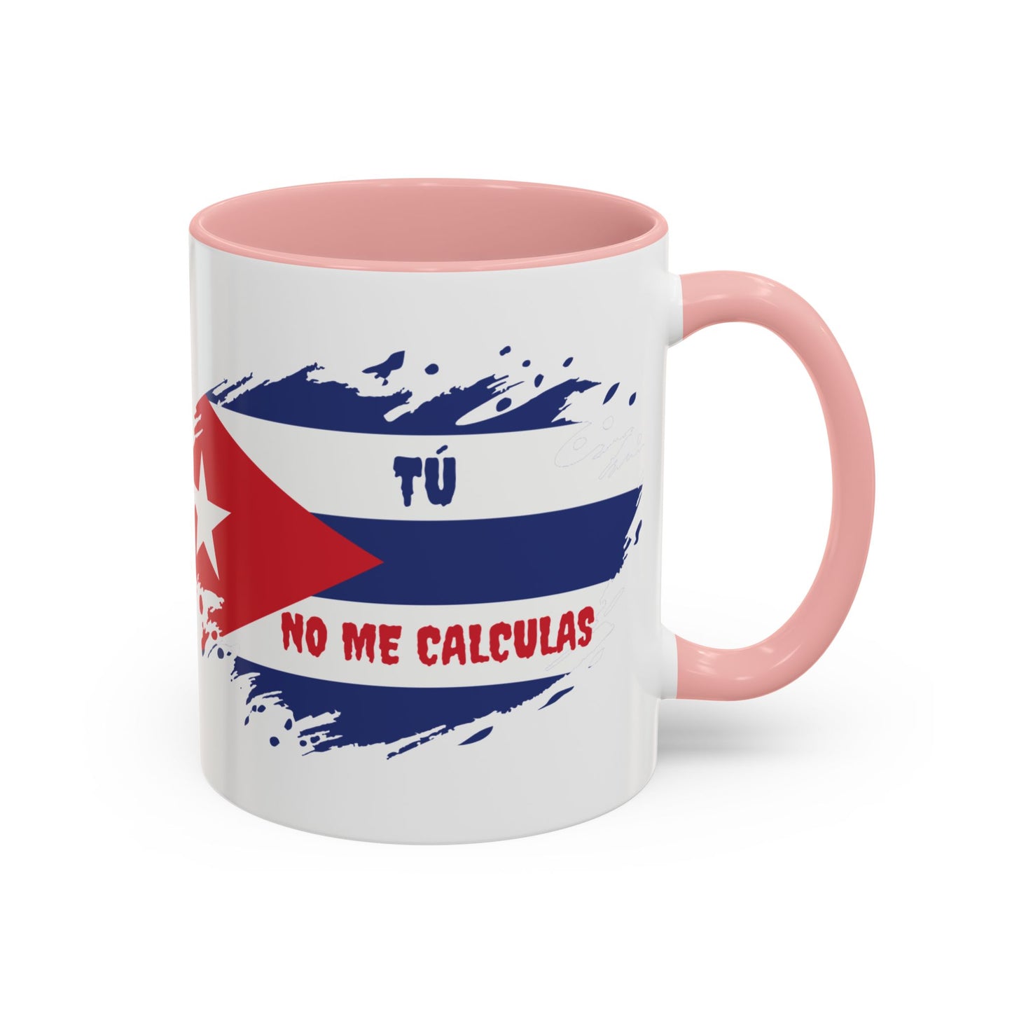 Cuban Pride Accent Coffee Mug - 'Tú No Me Calculas'